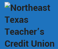 Northeast Texas Teachers Federal Credit Union